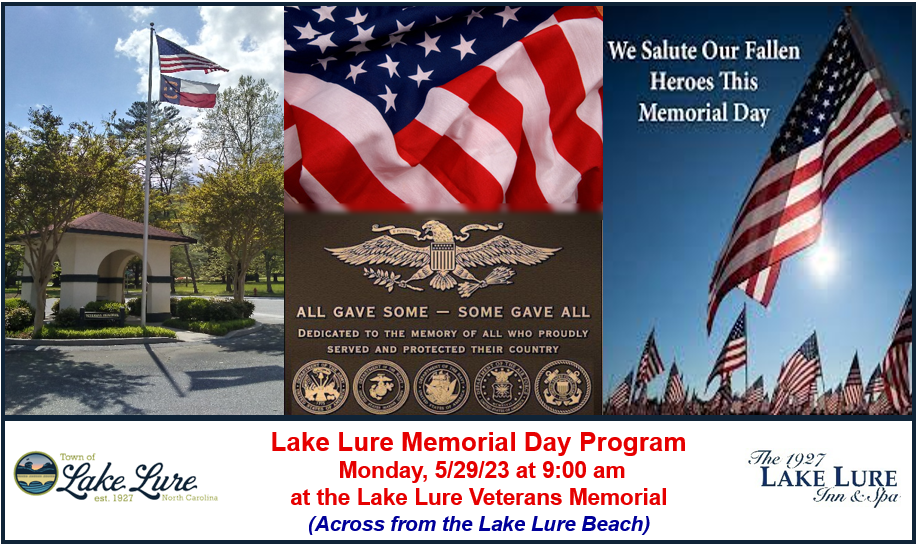 Mayor's Message Please Join Us As We Honor Our Nations Heroes! Lake Lure North Carolina