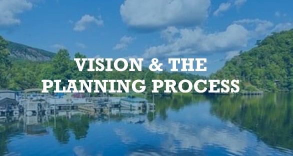 Vision and Planning Process