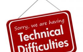 Technical difficulties sign