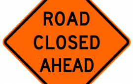 Road closure sign