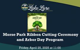 Lake Lure Arbor Day and Morse Park Ribbon Cutting Celebration Sign