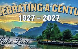 Centennial Banner - Town of Lake Lure - Celebrating a Century - 1927 - 2027