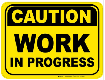 Work in Progress Sign