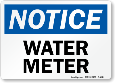 Notice Water Meter sign