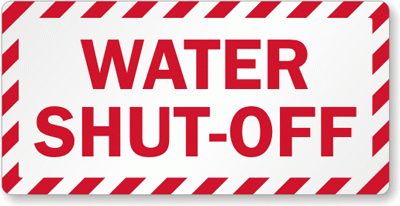 Water Shut Off sign