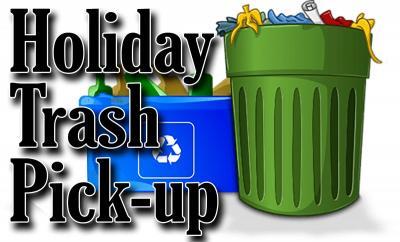 Holiday Trash Schedule Sign