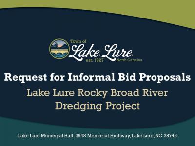 Request for Informal Bid Proposals - Lake Lure Rocky Broad River Dredging Project sign