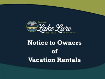 Notice to Owners of Vacation Rentals