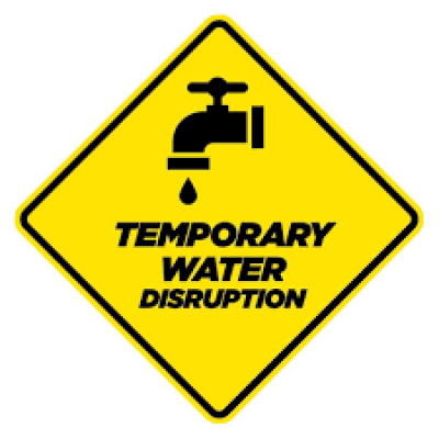 Temporary Water Disruption
