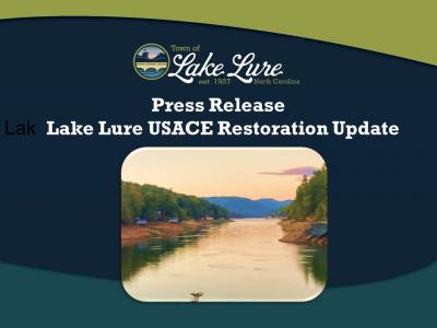 Press Release - Lake Lure USACE Restoration Updates
