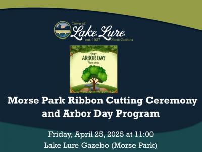 Lake Lure Arbor Day and Morse Park Ribbon Cutting Celebration Sign