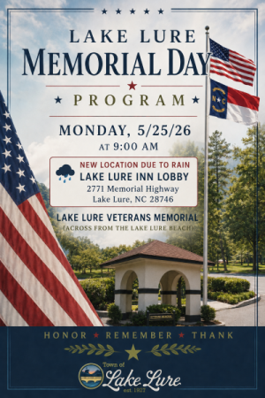 Lake Lure Memorial Day Program - 5/25/26 at 9:00 Lake Lure Memorial Day Program - 5/25/26 at 9:00