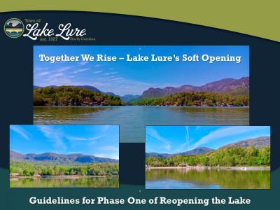 Together We Rise - Guidelines for Phase One - Soft Opening of Lake Lure