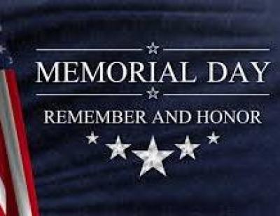 Memorial Day honor, and remember Memorial Day honor, and remember