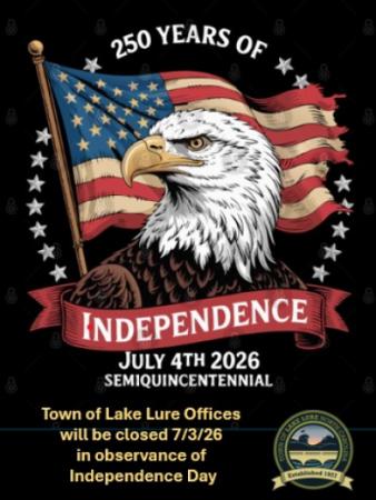 Town of Lake Lure Offices will be closed on Friday, 7/3/26 Town of Lake Lure Offices will be closed on Friday, 7/3/26