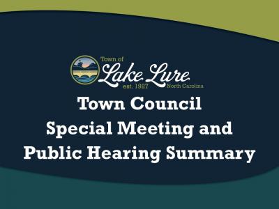 Town Council Special Meeting - Public Hearing Summary Town Council Special Meeting - Public Hearing Summary