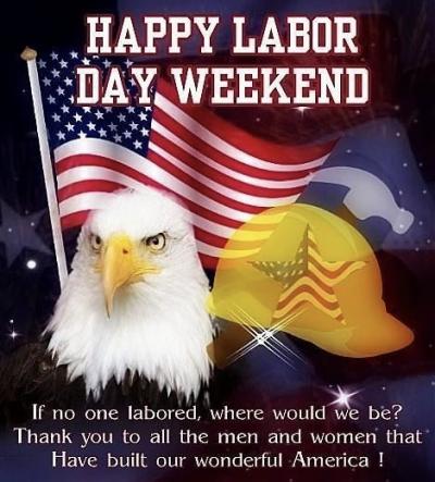 Happy Labor Day Weekend 
