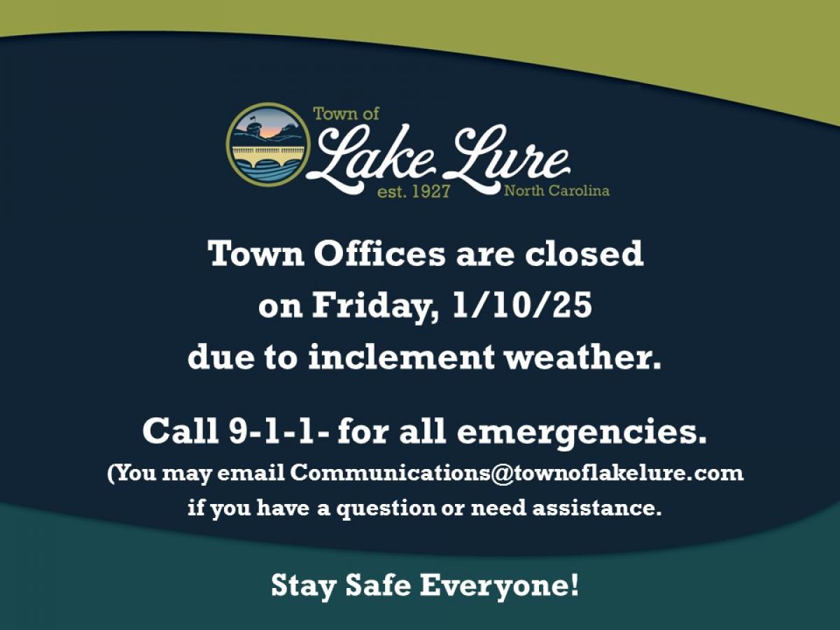 Town Offices Closed Friday, 1/10/25 Due To Inclement Weather sign