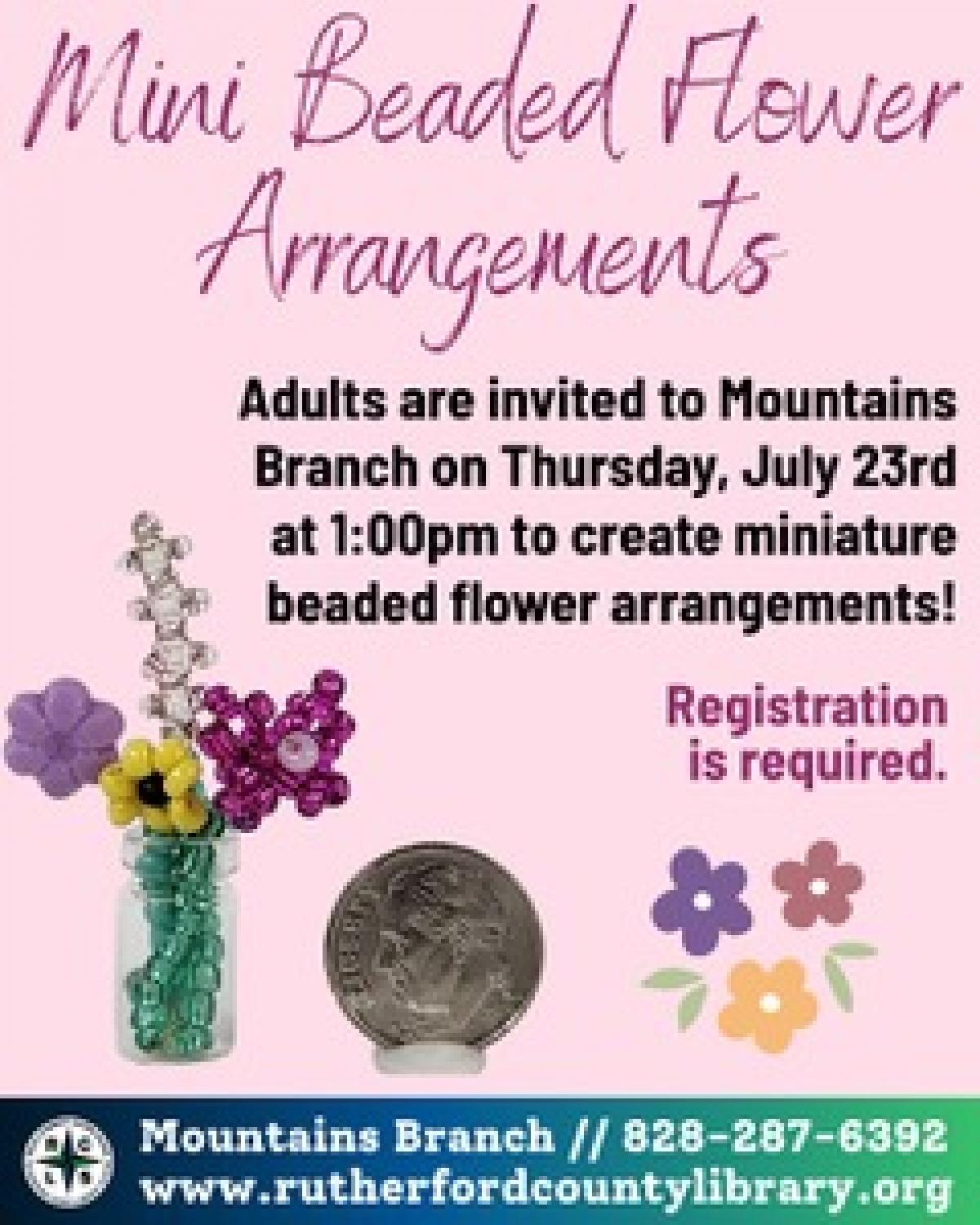 Mountains Branch Library Event - Mini Beaded Flower Arrangements - 7/23/26 at 1:00