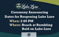 Ceremony Announcing Dates for Reopening Lake Lure - at Rumbling Bald