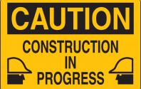 Caution Sign - Construction in Progress